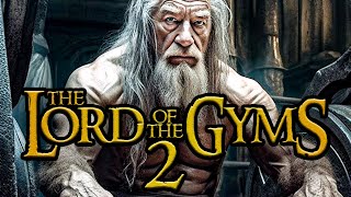Lord of the Gyms 2