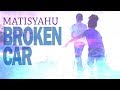 Miniature de la vidéo de la chanson Broken Car