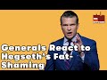 General's React to Hegseth's "Fat Generals" Remarks