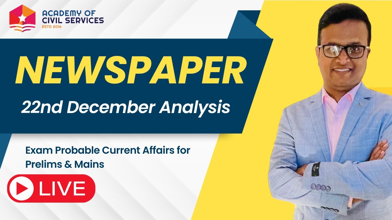 22nd December News Analysis - YouTube