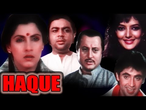 Haque Full Movie | Dimple Kapadia | Anupam Kher | Superhit Hindi Movie