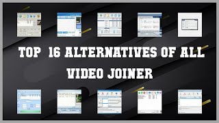 All Video Joiner | Best 16 Alternatives of All Video Joiner screenshot 1