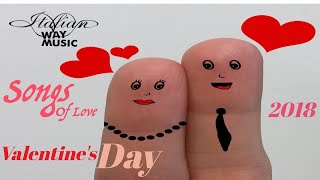 Various Artists - Songs of Love -Valentine&#39;s day 2018 - Emotions and songs of love