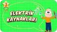 Elektrik Enerjisi ve Kaynakları ile ilgili video