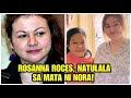 ROSANNA ROCES, NATULALA SA MATA NI NORA AUNOR!