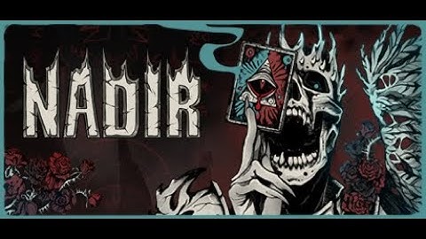 Nadir: A Grimdark Deck Builder - Prologue  | Trailer