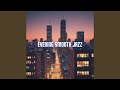 Evening Smooth Jazz