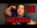 (30 min ALONE challenge)  "GHOST GARAGE",  AFTER THE DIBBUK BOX. FRIGHT NIGHT