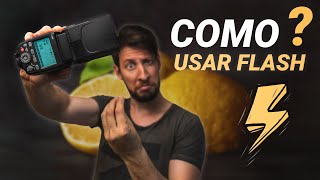 Como empezar a USAR el FLASH externo ⚡ en FOTOGRAFIA de ALIMENTOS