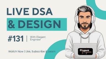 DSA Coding Grind & Q/A - Ep. 131