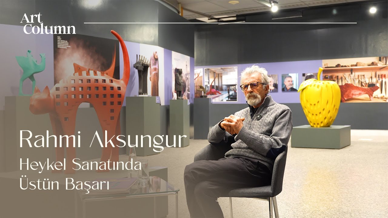 Rahmi Aksungur: Heykel Sanatında Üstün Başarı