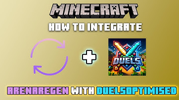 How to Setup ArenaRegen with DuelsOptimized for Minecraft