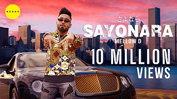 SAYONARA - Mellow D | DJ Harpz & Ayoshree | Official Music Video | Latest Songs 2020 | Hip Hop