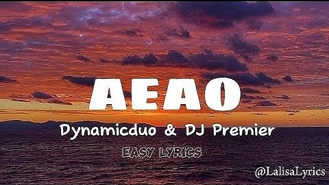AEAO - Dynamicduo & DJ Premier