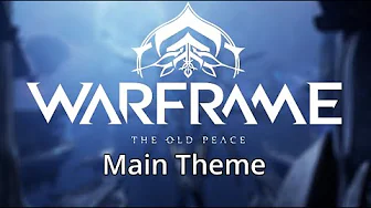 Warframe The Old Peace: Lullaby of the Manifold / Relay Version Warframe The Old Peace: Lullaby of the Manifold / Relay Version