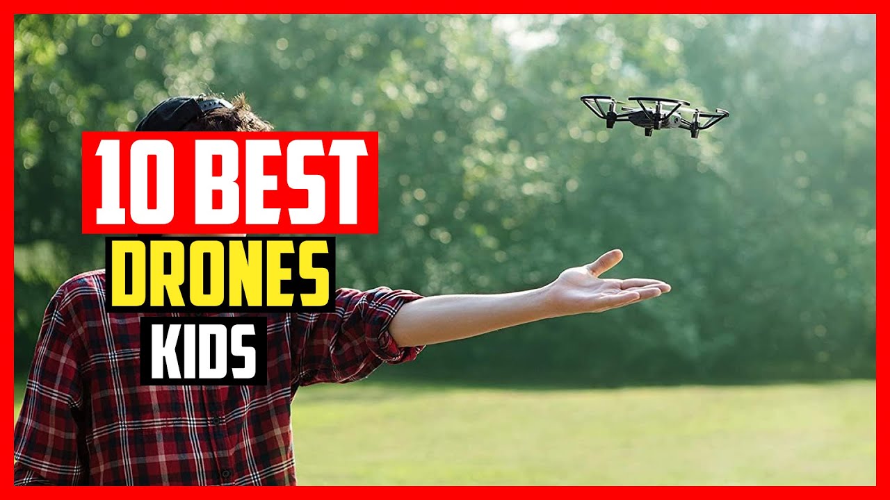 4 Drones Your Kids Will Love 