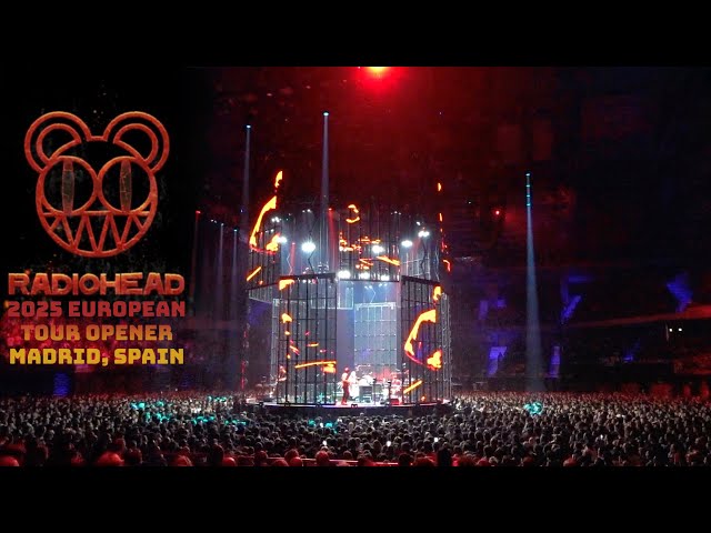 Radiohead - Full Performance - 2025 Tour Opener - Movistar Arena