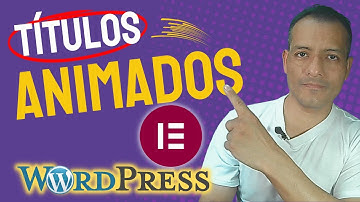 🆎🅰🅱✍️ Creando TÍTULOS ANIMADOS con Elementor y WordPress (como usar ELEMENTOR) | Juan Lima