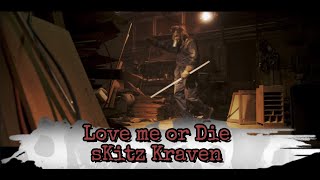 sKitz Kraven - Love Me or Die (ft. Lokana) Flatline Edition | Showroom Partners Ent. @skitzkraven