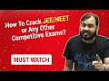 How to Crack JEE/NEET? Bitter Truth 🔥