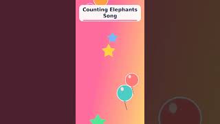 Counting Elephants Song #shorts