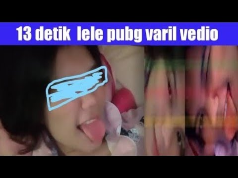 13 detik lele Pubg Viral Video,13 detikiral lele video,13 detik pubg viral Video