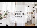 SUMMER FARMHOUSE KITCHEN | Simple Farmhouse Decorating Ideas SUMMER FARMHOUSE KITCHEN | Simple Farmhouse Decorating Ideas