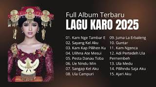 Download Lagu Lagu Karo Terbaik 2025 | Lagu Karo Full Album Kam Nge Tambar E, Sayang Kel Aku, Kam Kap Pilihen ku MP3