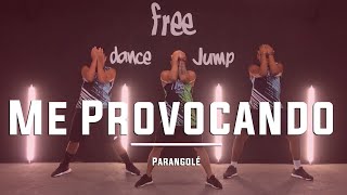 Me Provocando - Parané Coreografia Free Dance Çar
