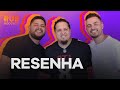 Resenha  hub podcast  ep 201