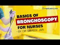 Basic of  Bronchoscopy for #nurses and #norcet | Part 17 - Respiratory Medicine