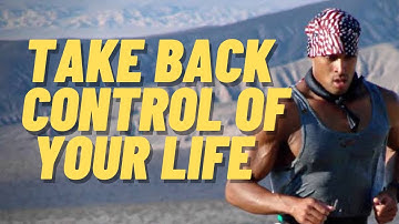 Take Back Control Of Your Life- David Goggins/ Jocko Willink Motivation