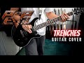 Pop Evil - Trenches (Guitar Cover)