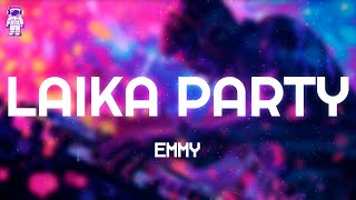 Emmy  Laika Party  S