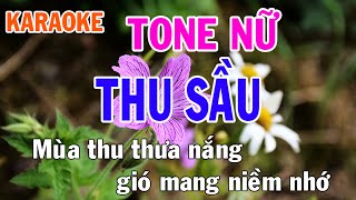 Thu Sầu Karaoke Tone Nữ Nhạc Sống - Phối Mới Dễ Hát - Nhật Nguyễn