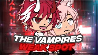 ✧The vampires weak spot✧|| Gacha Life Mini Movie||GLMM||