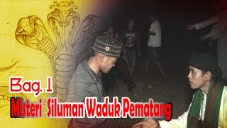 SM033A- Misteri Siluman Waduk Pematang , Bagian 1 - Pd Singo Luhur