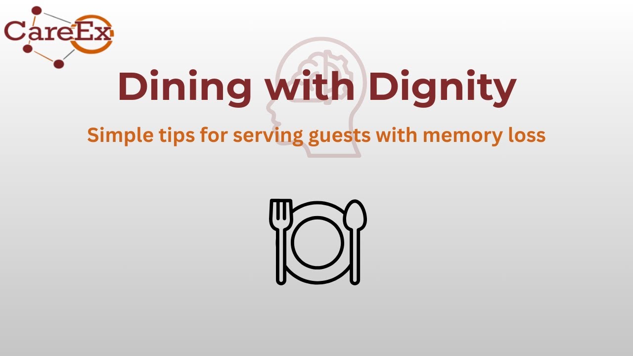 Dining with Dignity: Quick Tips for Helping Restaurant Guests with Memory Challenges
