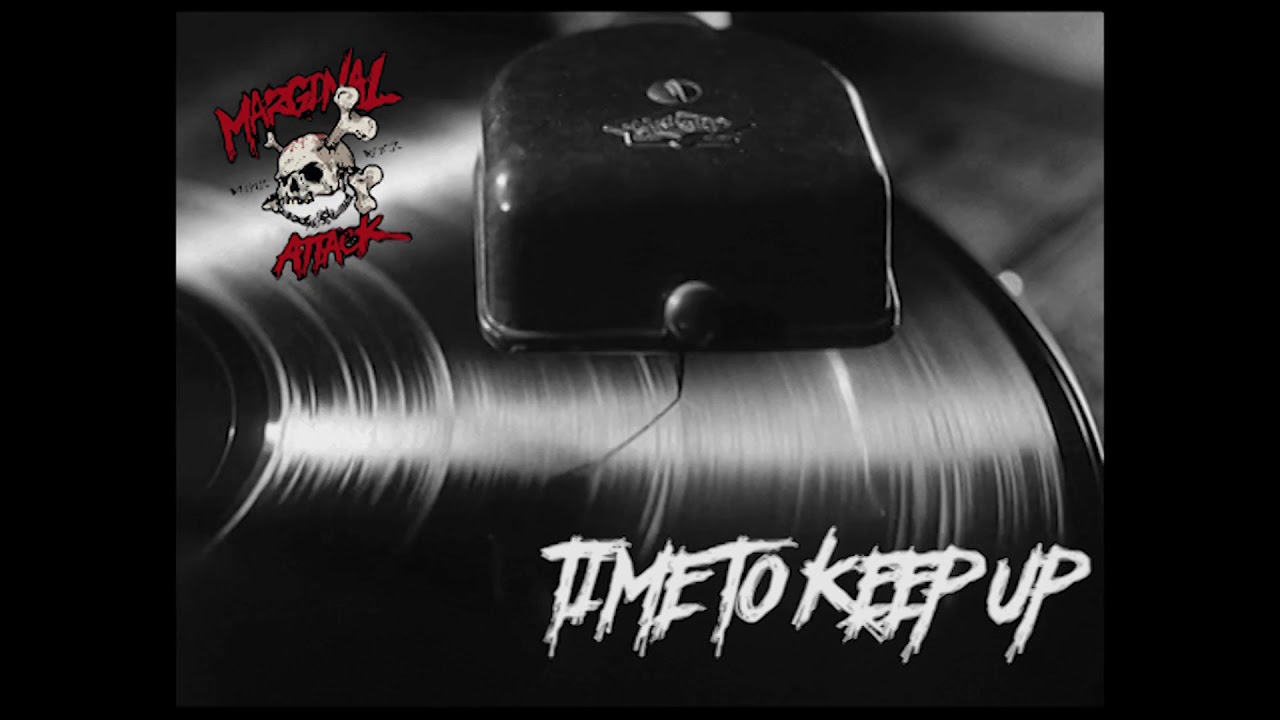 Marginal Attack - Time To Keep Up