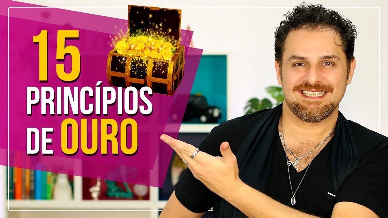 Os 15 PRINCÍPIOS De Ouro Da PROSPERIDADE espiritualidade sinonimo