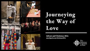 Journeying the Way of Love | Advent and Christmas 2024