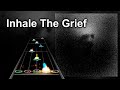 Clone hero chart preview  inhale the grief  boundaries