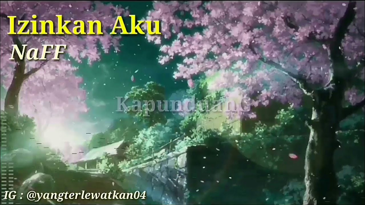 Naff Izinkan Aku | Lirik