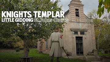 The Knights Templar at Little Gidding