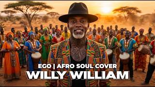 Willy William - Ego Afro Soul Cover Ikoon Music