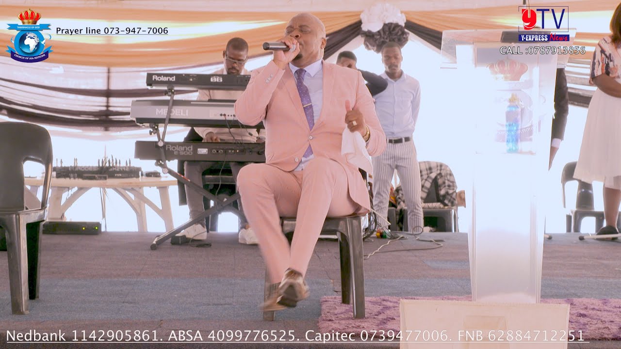 Apostle TP Ndaba Tabernacle Church Of All Nations 23/05/2021