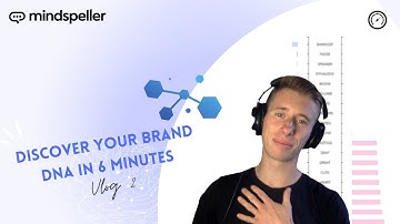VLOG 2 - discover your brand DNA in 6 minutes (Studio case)