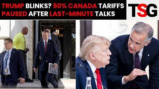 BREAKING: Trump Pauses 50% Canada Tariffs After Last-Minute Deal With Carney | TSG
