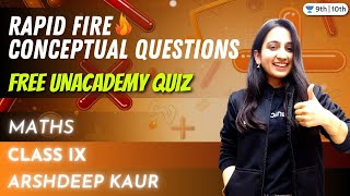 CBSE Class 9: Rapid Fire | Conceptual Questions | Free Unacademy Quiz | Unacademy Class 9 and 10