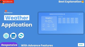 How To Make Weather App Using React JS  | Weather API React Project Tutorial | Becodewala